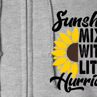 Sunflower She's Sunshine Mixed With A Little Hurricane Cute Gift Full Zip Hoodie