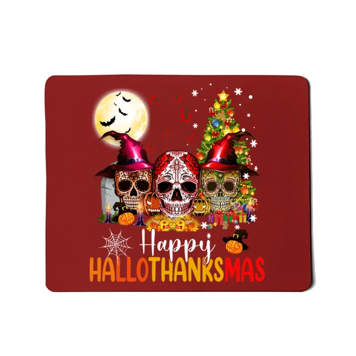 Sugar Skull Skeleton Halloween Xmas Happy Hallothanksmas Mousepad