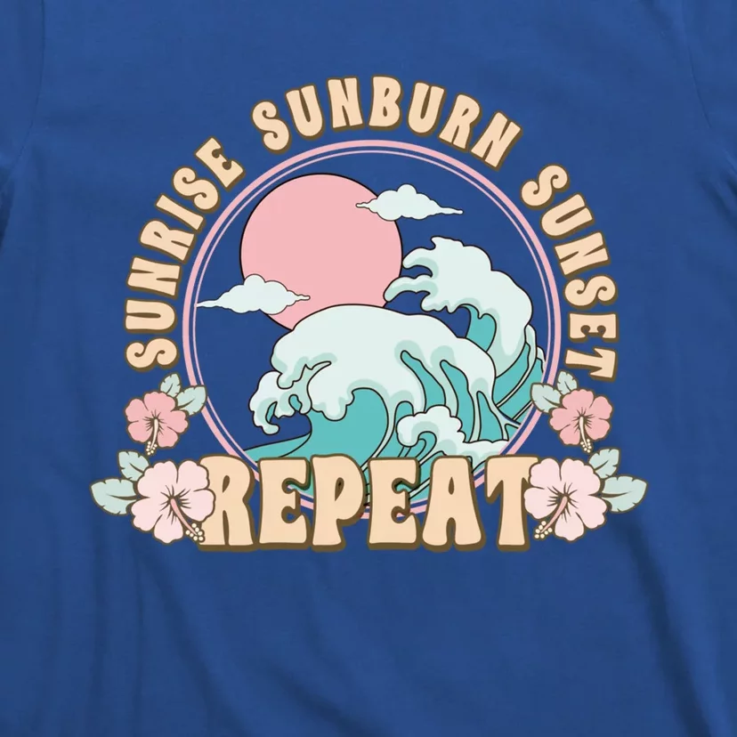 Sunrise Sunburn Sunset Repeat Beach Day Vacation Sea Ocean Gift T-Shirt