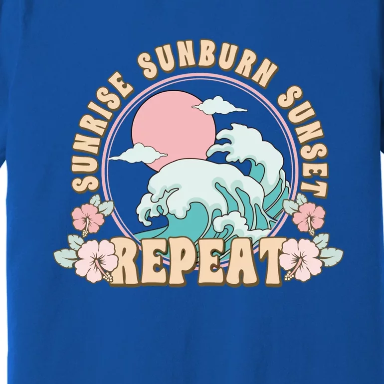 Sunrise Sunburn Sunset Repeat Beach Day Vacation Sea Ocean Gift Premium T-Shirt