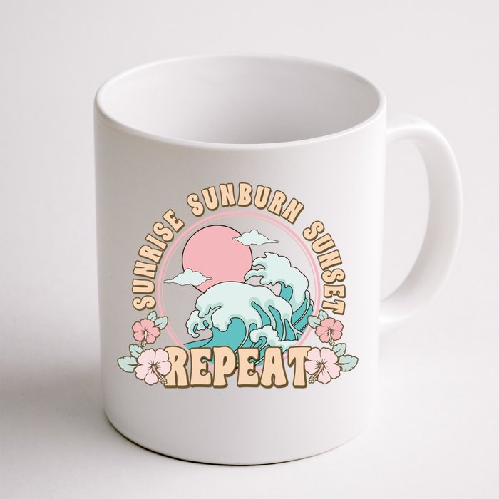 Sunrise Sunburn Sunset Repeat Beach Day Vacation Sea Ocean Gift Front & Back Coffee Mug