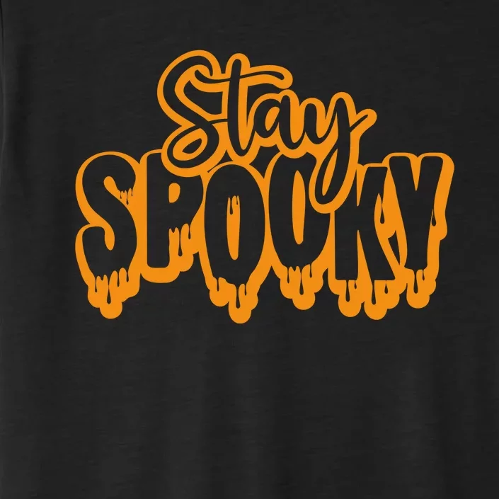 Stay Spooky ChromaSoft Performance T-Shirt