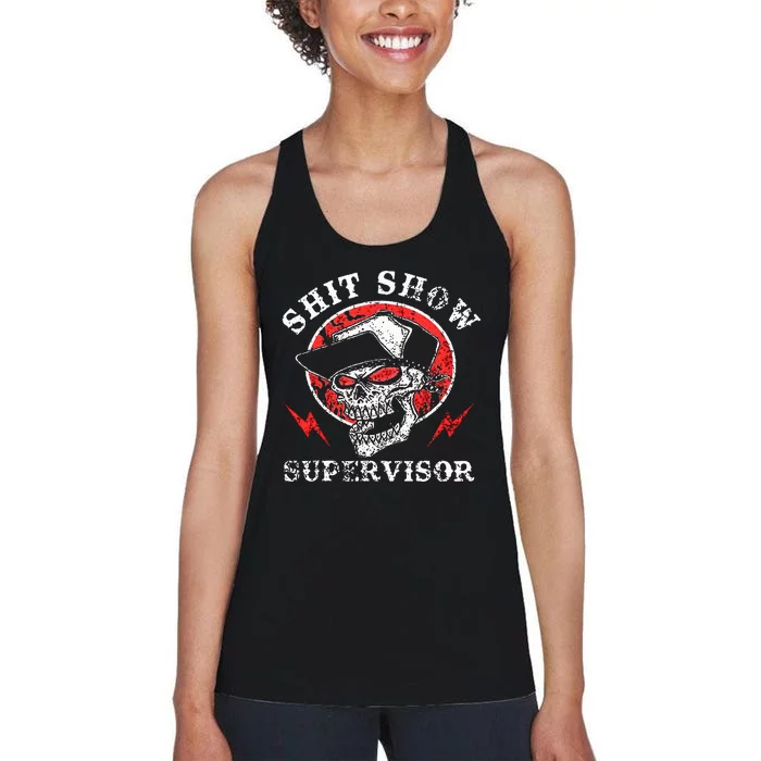 Shit Show Supervisor Skull Women's Racerback Tank