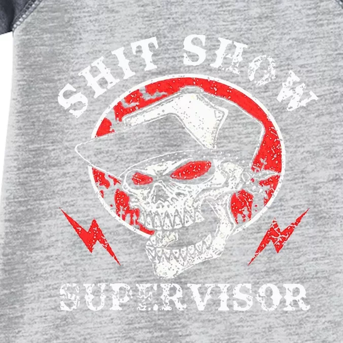 Shit Show Supervisor Skull Infant Baby Jersey Bodysuit