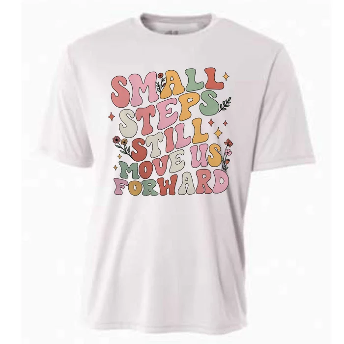 Small Steps Still Move Us Forward Cooling Performance Crew T-Shirt