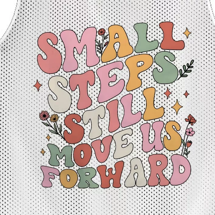 Small Steps Still Move Us Forward Mesh Reversible Basketball Jersey Tank