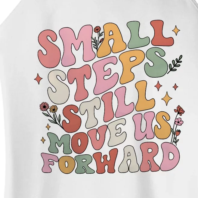 Small Steps Still Move Us Forward Women’s Perfect Tri Rocker Tank