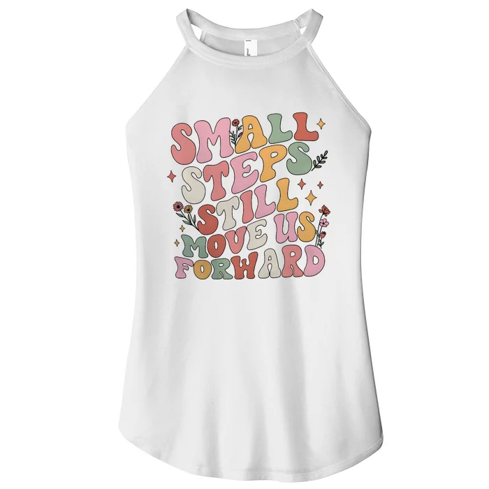 Small Steps Still Move Us Forward Women’s Perfect Tri Rocker Tank