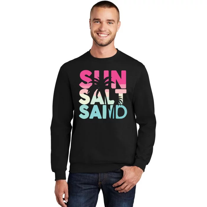 Sun Sand Salt Beach Sweatshirt