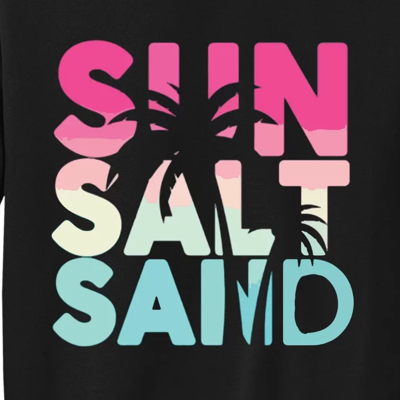 Sun Sand Salt Beach Sweatshirt