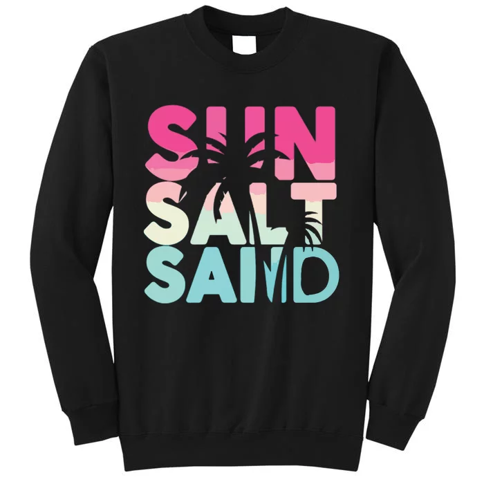 Sun Sand Salt Beach Sweatshirt