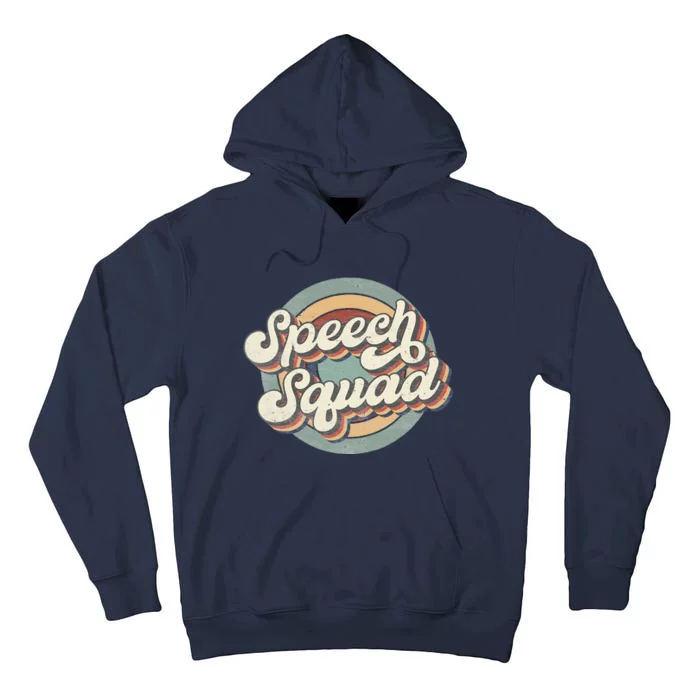 Speech Squad Speech Therapy Crew Hello Back To School Team Tall Hoodie