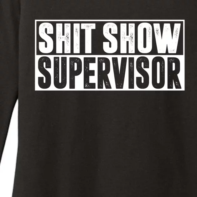 Shit Show Supervisor Funny Gift Womens CVC Long Sleeve Shirt