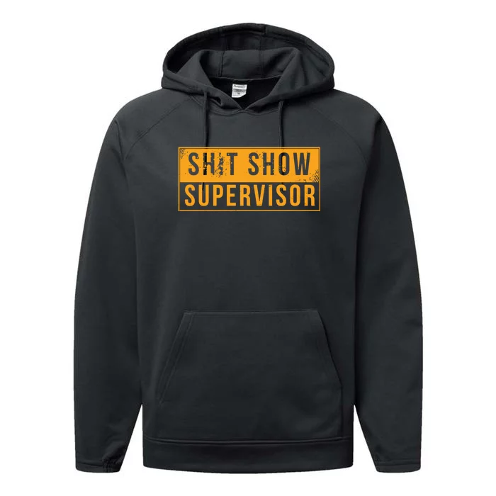 Shit Show Supervisor Funny Vintage Performance Fleece Hoodie