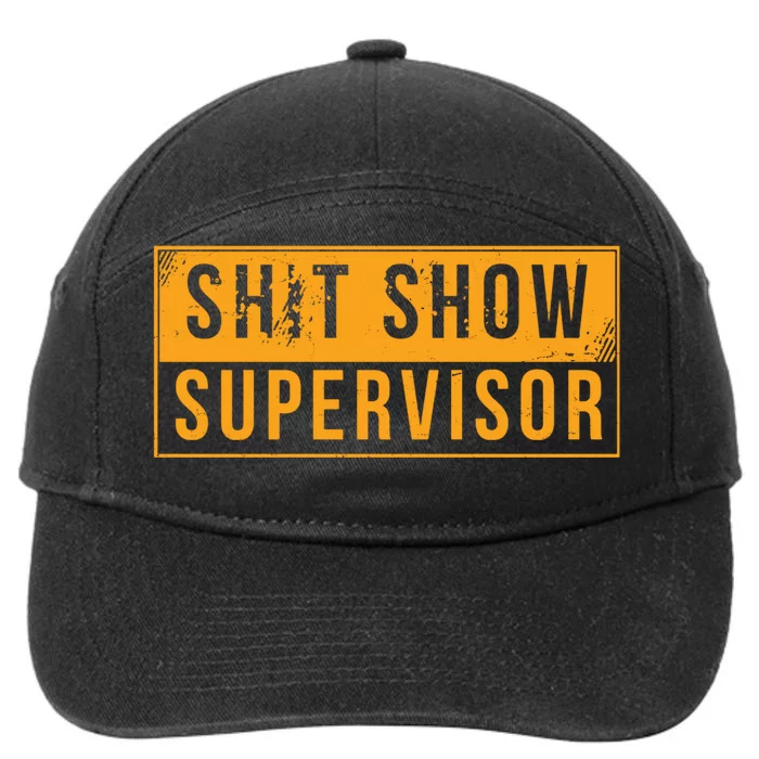 Shit Show Supervisor Funny Vintage 7-Panel Snapback Hat