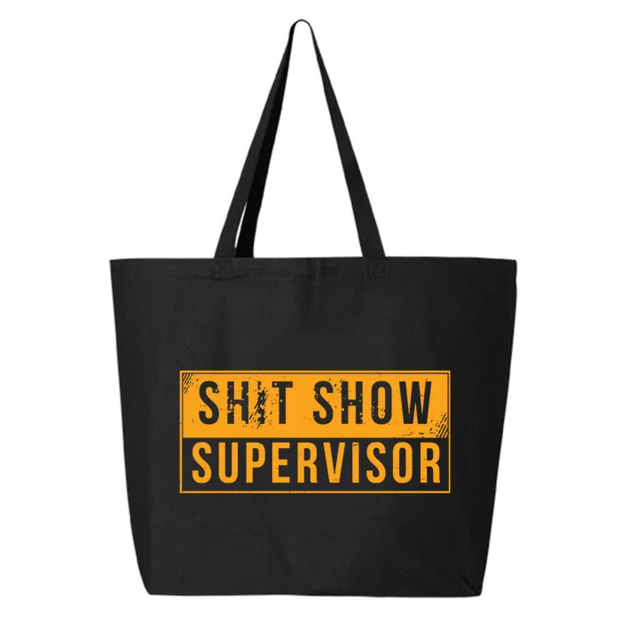 Shit Show Supervisor Funny Vintage 25L Jumbo Tote