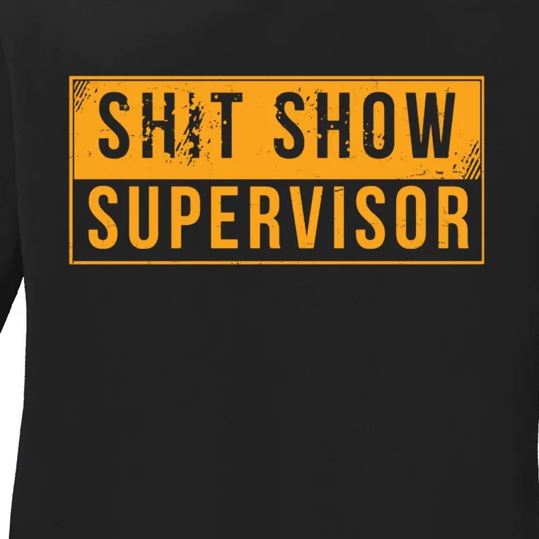 Shit Show Supervisor Funny Vintage Ladies Long Sleeve Shirt