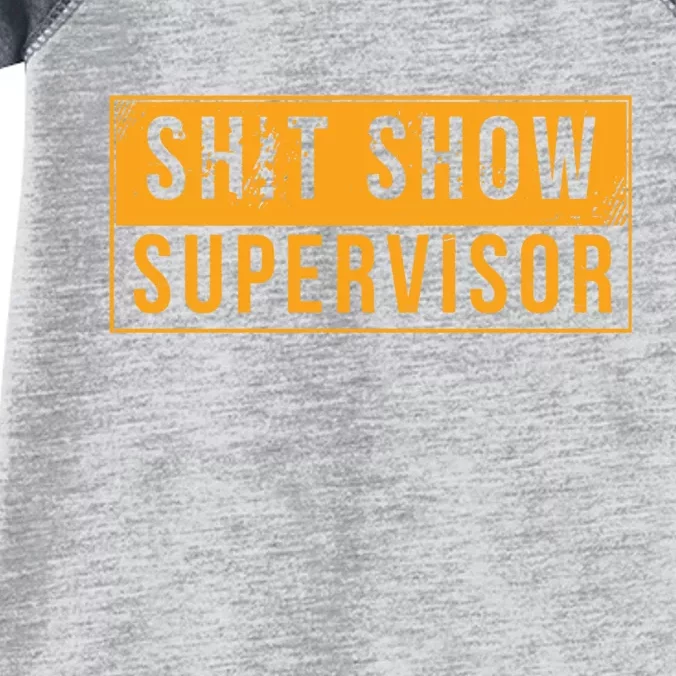 Shit Show Supervisor Funny Vintage Infant Baby Jersey Bodysuit