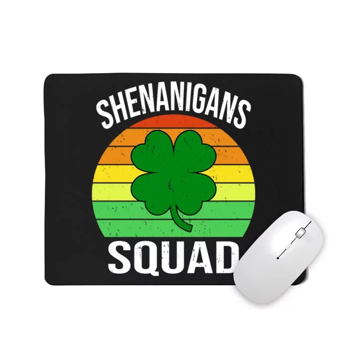 Shenanigans Squad Mousepad