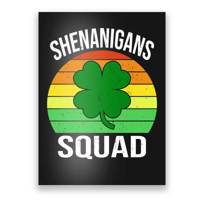 Shenanigans Squad Poster