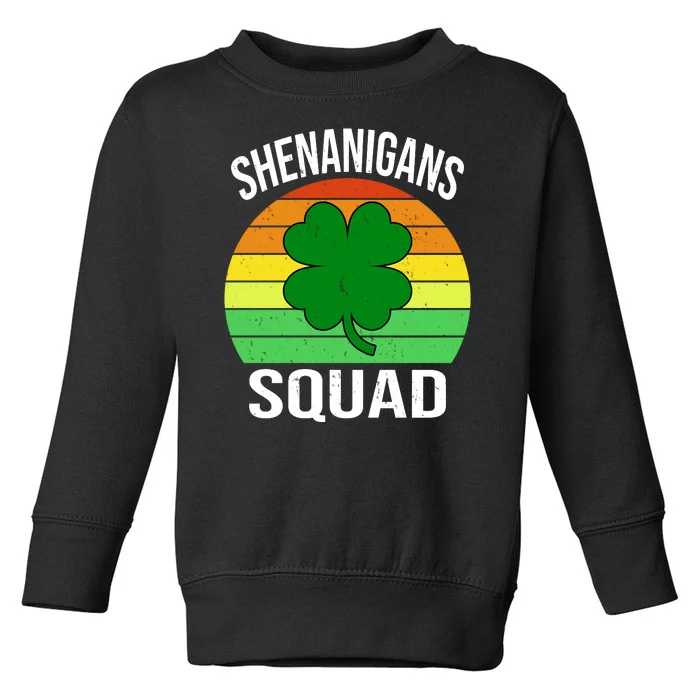 Shenanigans Squad Toddler Sweatshirt