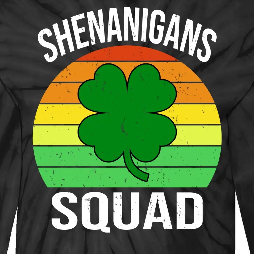 Shenanigans Squad Tie-Dye Long Sleeve Shirt