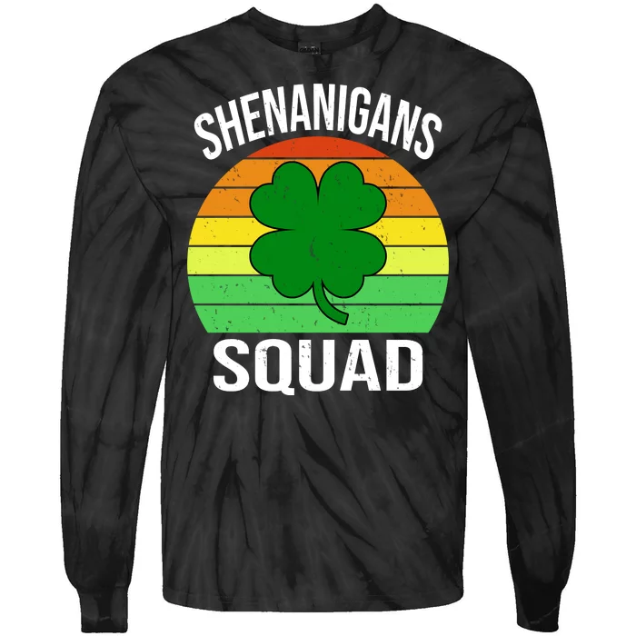 Shenanigans Squad Tie-Dye Long Sleeve Shirt