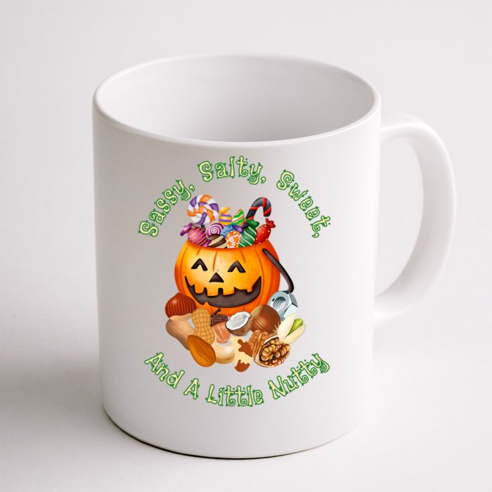 Sassy Salty Sweet And A Little Nutty Front & Back Coffee Mug