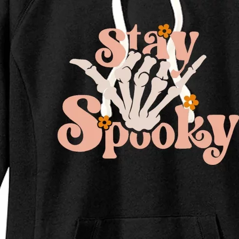 Stay Spooky Skeleton Hand Funny Halloween Spooky Season Women's Fleece Hoodie