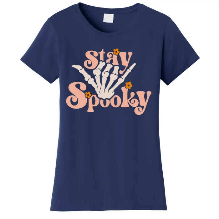 Stay Spooky Skeleton Hand Funny Halloween Spooky Season Women's T-Shirt