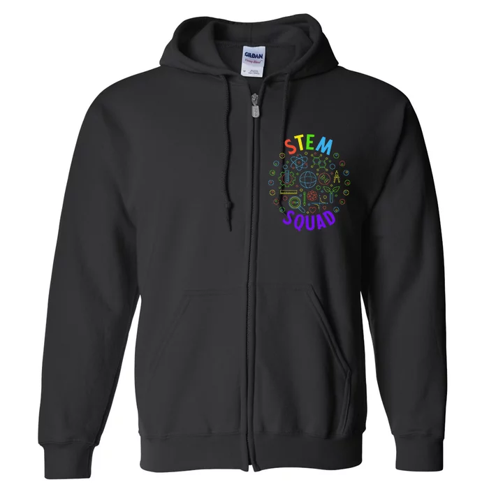 Stem Squad Science Technology Engineering And Math Full Zip Hoodie