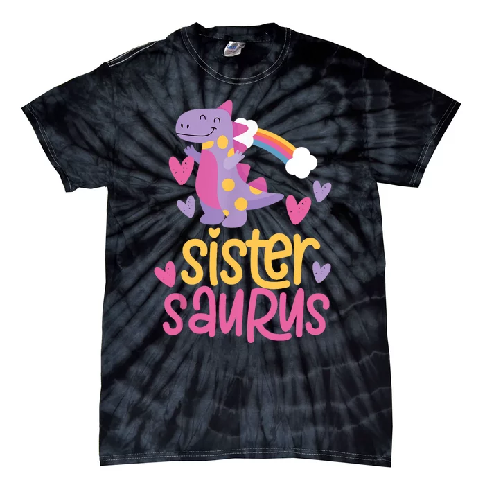 Sistersaurus Sister Saurus Dinosaur Tie-Dye T-Shirt