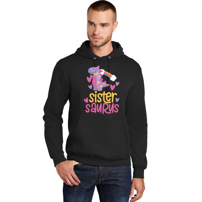 Sistersaurus Sister Saurus Dinosaur Tall Hoodie