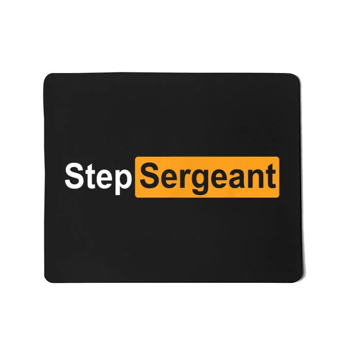 Step Sergeant Mousepad