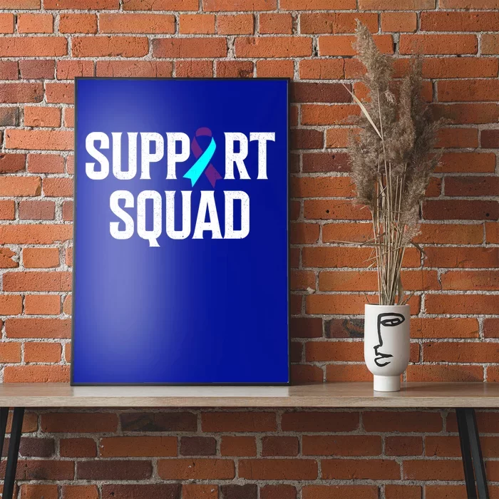 Support Squad Support Suicide Prevention Awareness Gift Poster