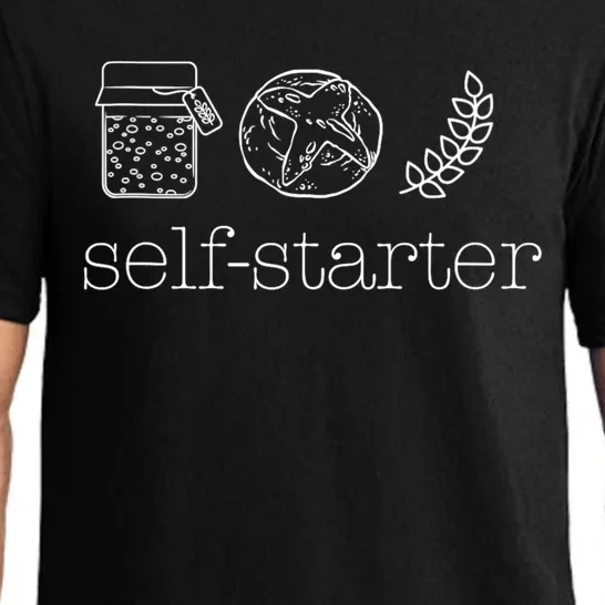 Self Starter Sourdough Starter Bread Baker Bakers Sourdough Pajama Set