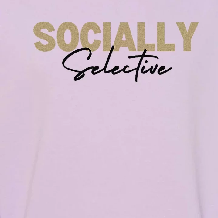 Socially Selective Garment-Dyed Sweatshirt