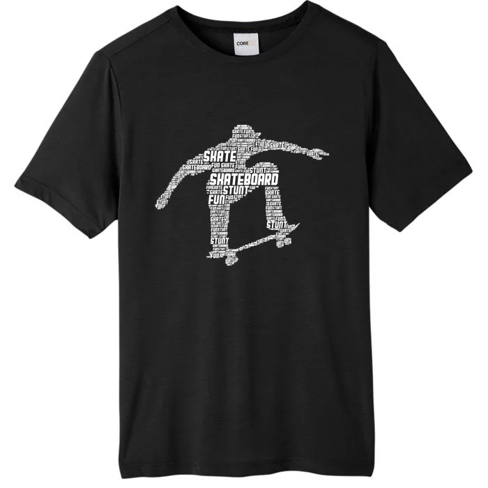 Skateboard Skateboarder Skater Meaningful Gift ChromaSoft Performance T-Shirt