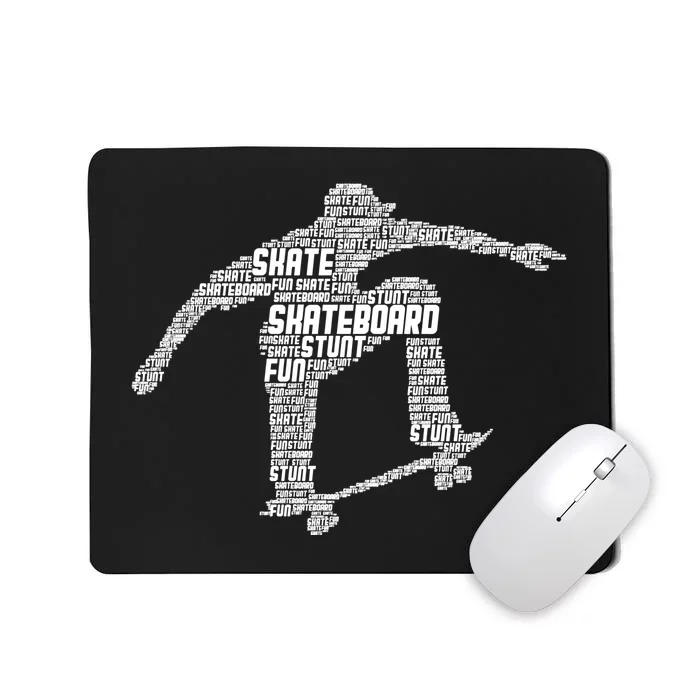 Skateboard Skateboarder Skater Meaningful Gift Mousepad