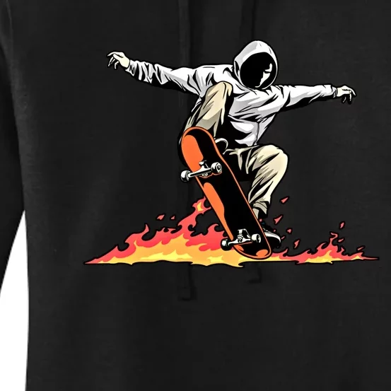 Skateboard Skateboarder Skater On Fire Skateboarding Gift Women's Pullover Hoodie