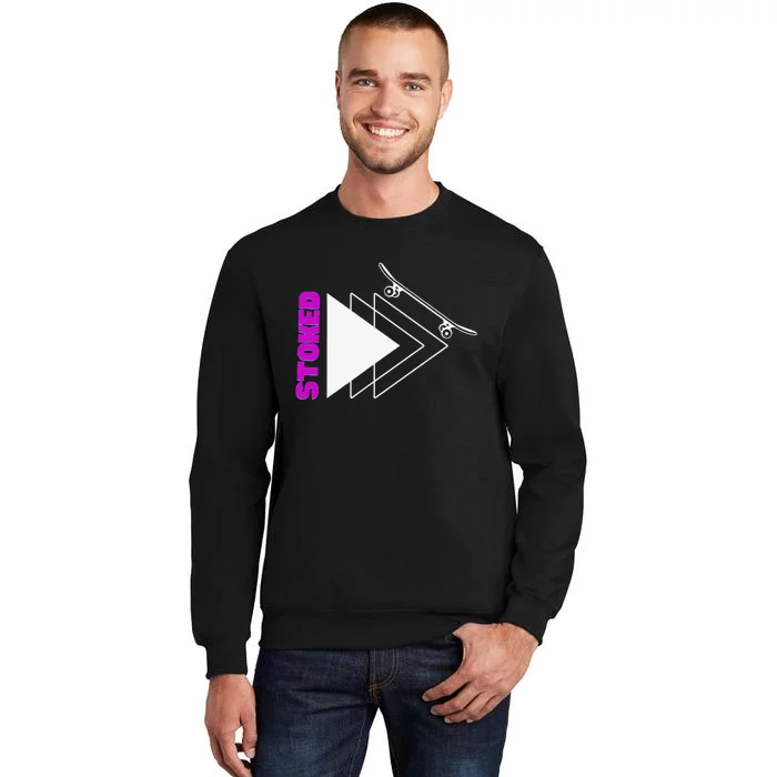 Stoke Skateboard Summer Fun Design Rip it Up Get Stoked Sweatshirt