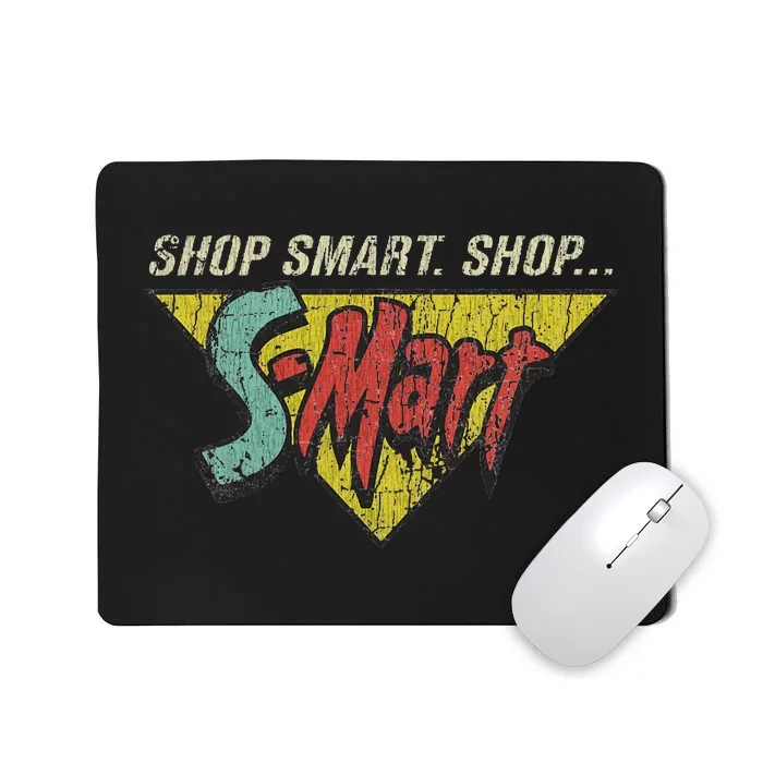 Shop Smart Shop Smart Distessed Lover Mousepad