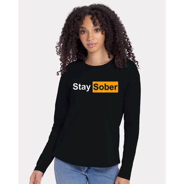 Stay Sober Womens Cotton Relaxed Long Sleeve T-Shirt