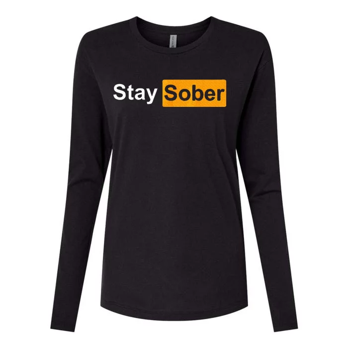 Stay Sober Womens Cotton Relaxed Long Sleeve T-Shirt