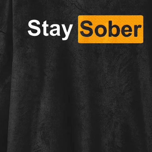 Stay Sober Hooded Wearable Blanket