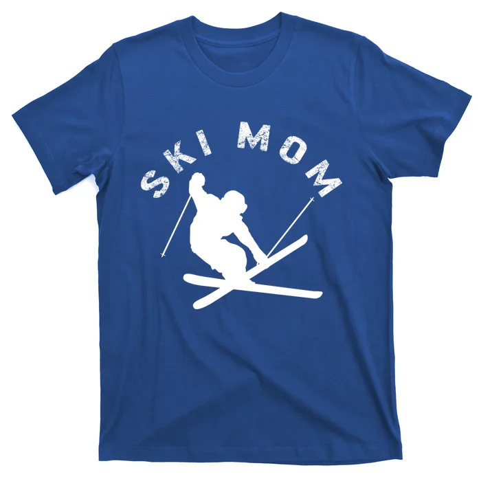 Ski Snowboard Skiing Mom Snowboarder Mountain Skier Mother Gift T-Shirt