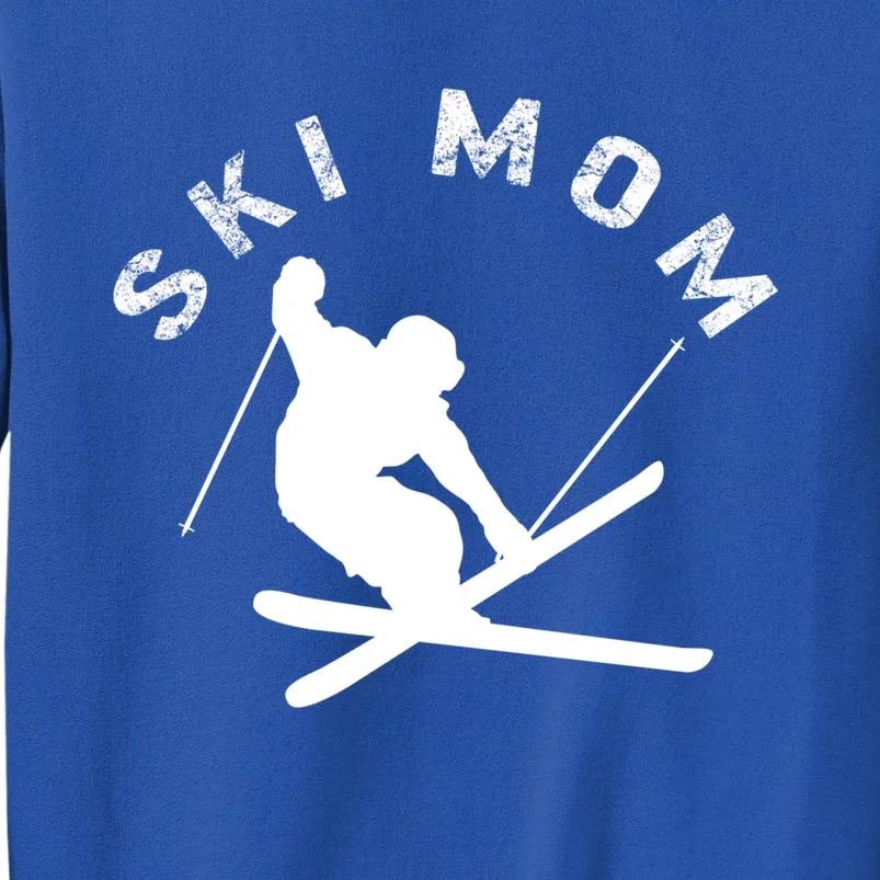 Ski Snowboard Skiing Mom Snowboarder Mountain Skier Mother Gift Tall Sweatshirt