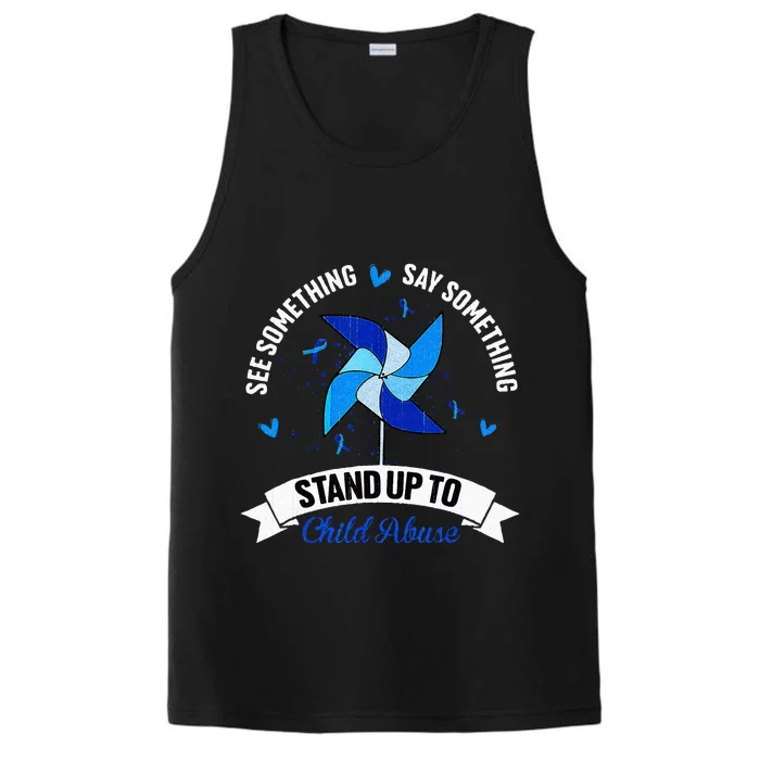 See Something Say Something Child Abuse Awareness Pinwheel Performance Tank