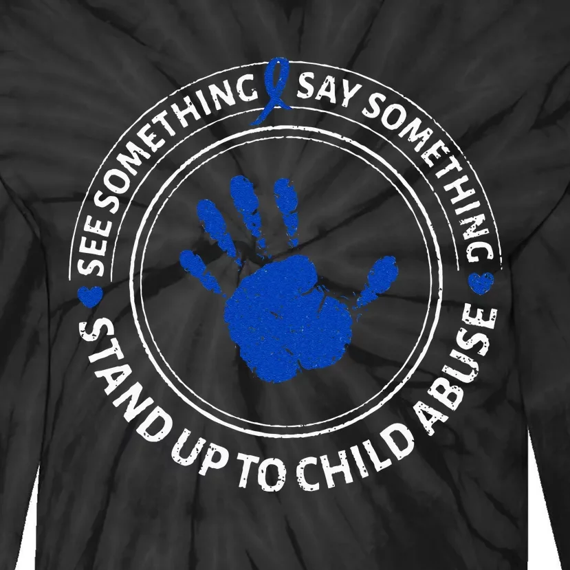 See Something Say Something Child Abuse Awareness Ribbon Tie-Dye Long Sleeve Shirt