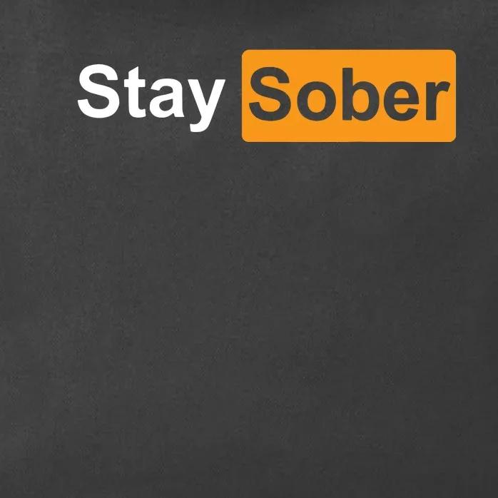 Stay Sober Zip Tote Bag